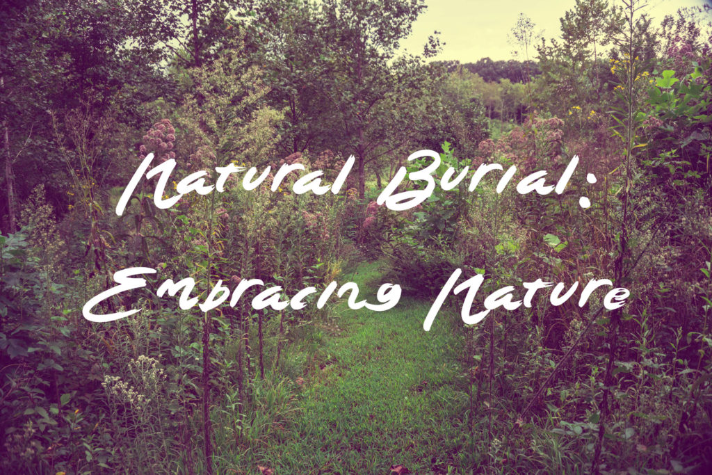 Meadow with text overlay "Natural Burial: Embracing Nature"